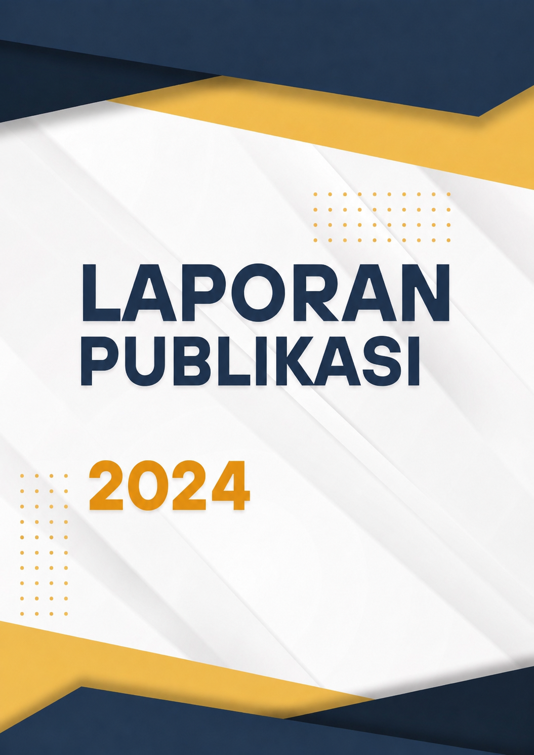 Laporan Publikasi 2024