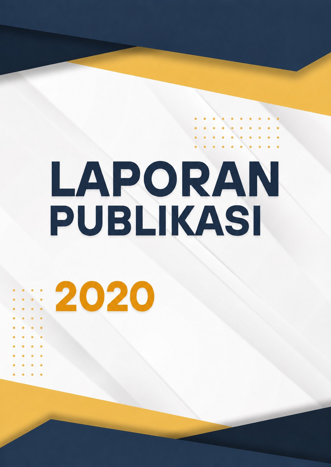 Laporan Publikasi 2020