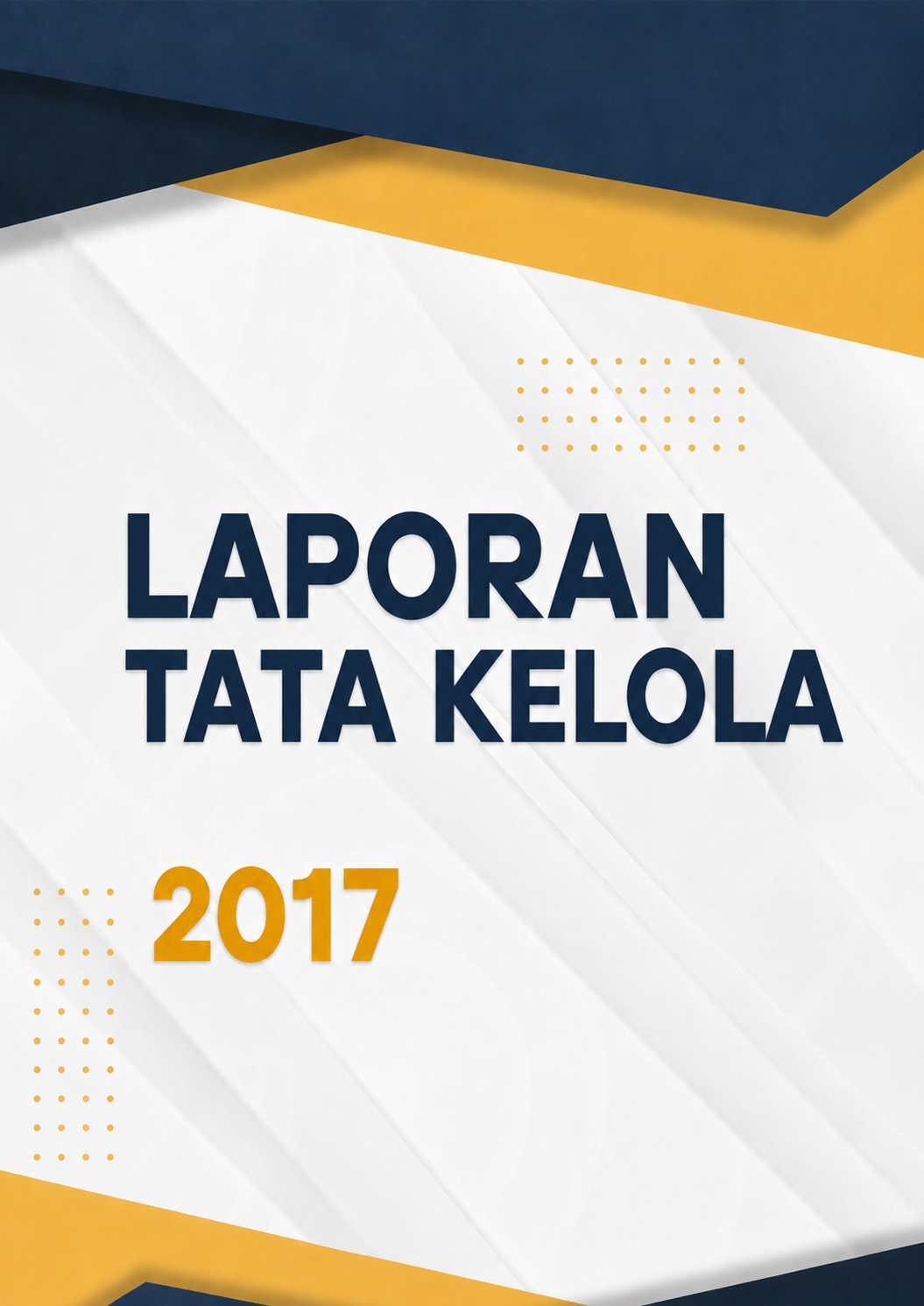 Laporan Tata Kelola BPR SMS Tahun 2017