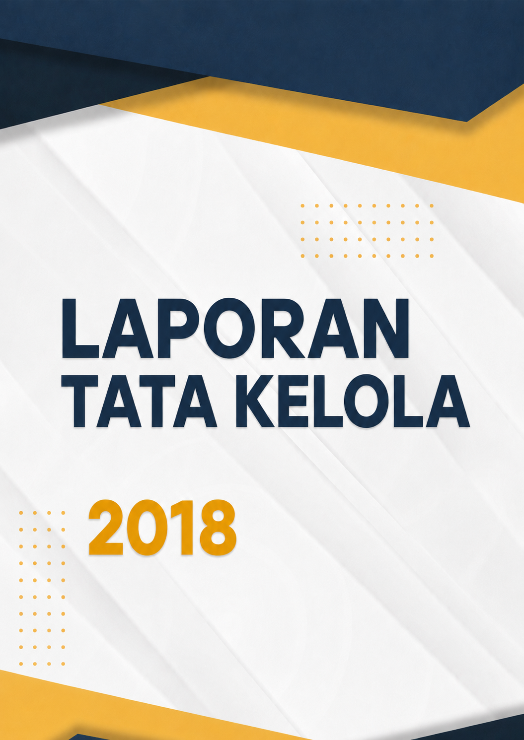 Laporan Tata Kelola BPR SMS Tahun 2018