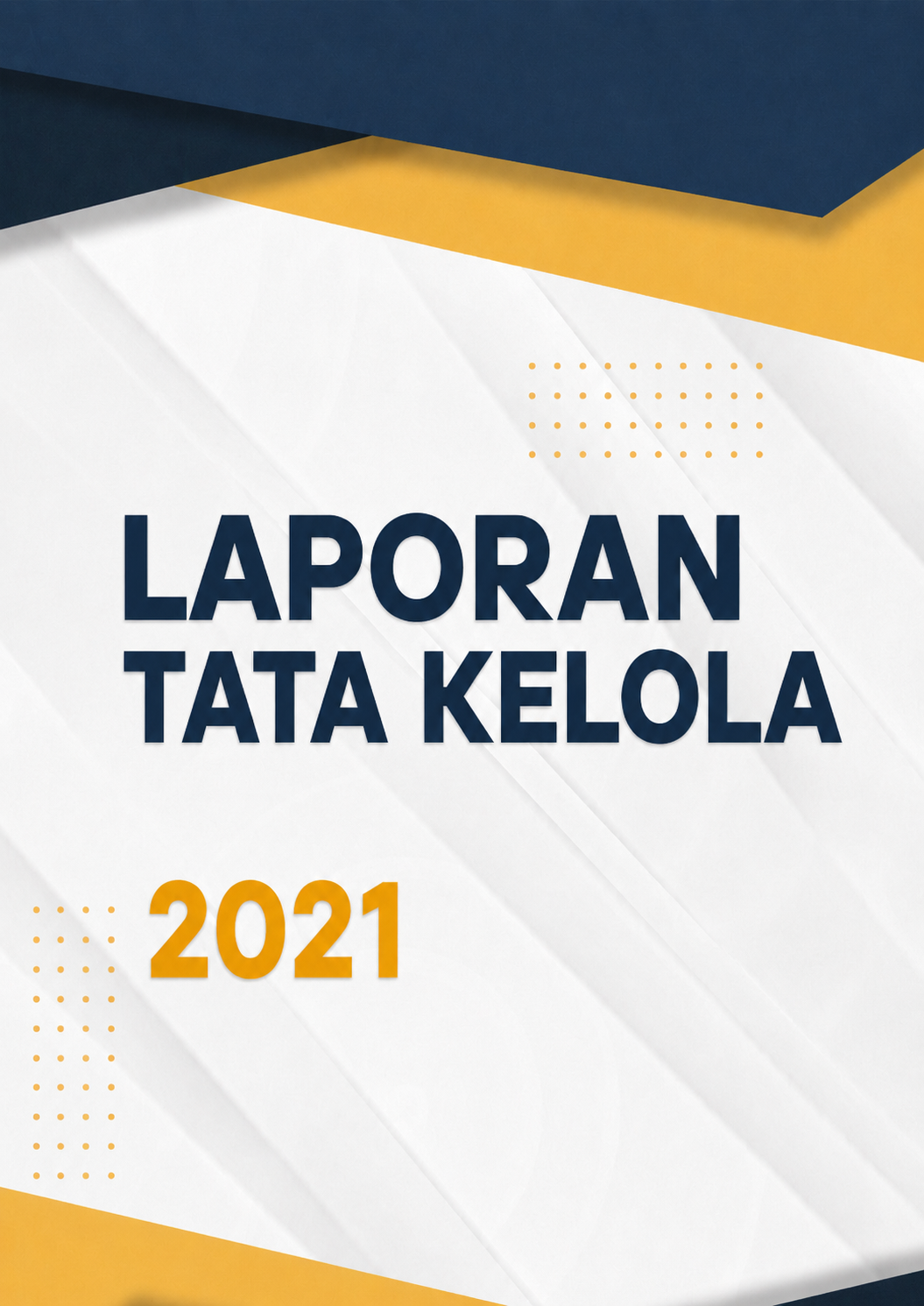 LAPORAN TATA KELOLA BPR SMS Tahun 2021