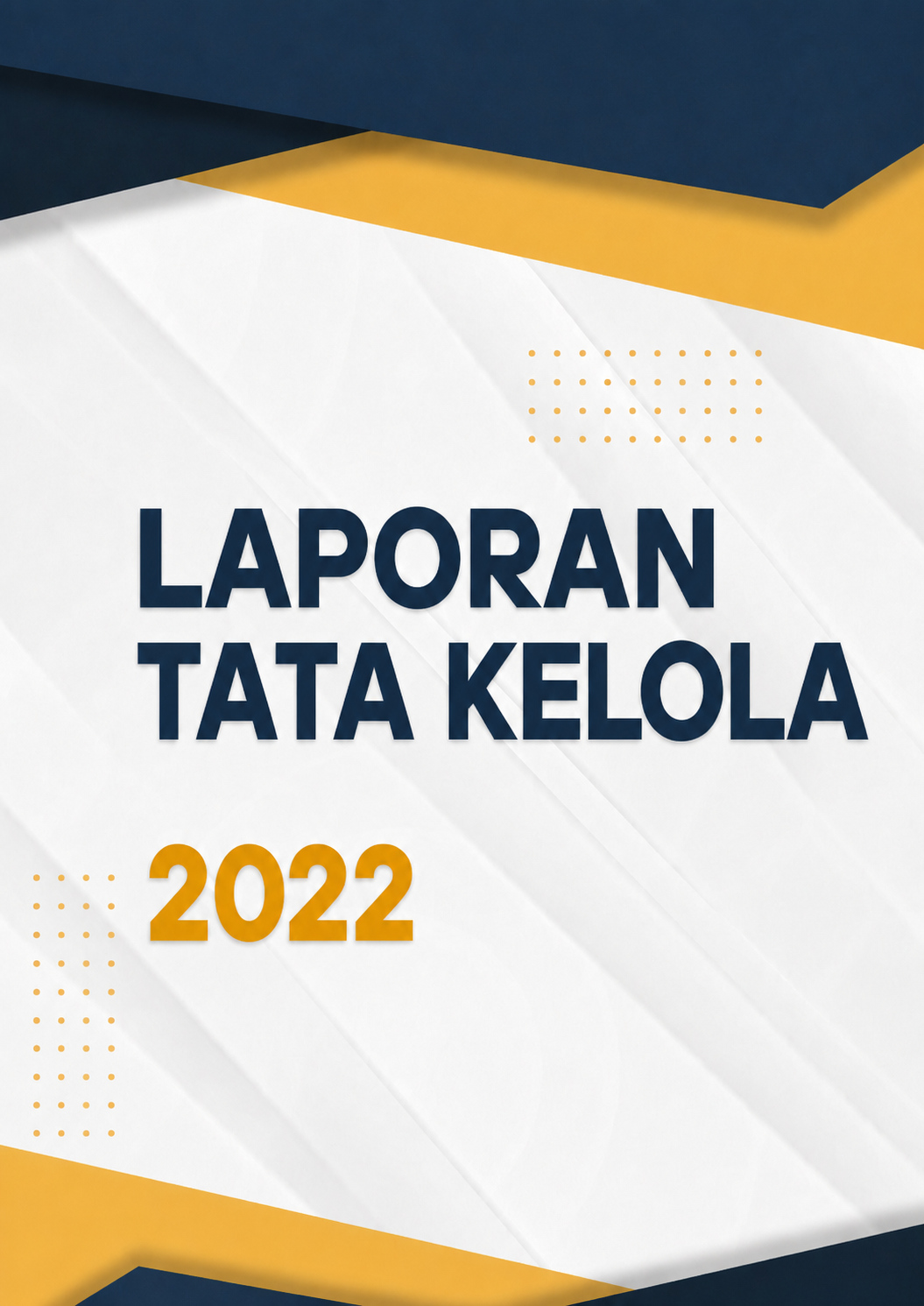LAPORAN TATA KELOLA BPR SMS Tahun 2022